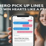 Hero Pick Up Lines to Win Hearts Like a Pro
