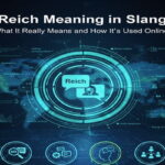 Reich Meaning in Slang: What It Really Means and How It’s Used Online