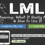 LML Meaning in Text: What It Really Means