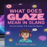 What Does Glaze Mean in Slang