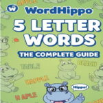 WordHippo 5 Letter Words: The Complete Guide