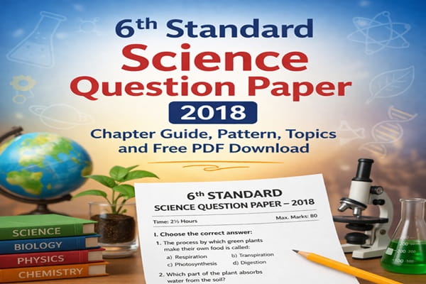 6th Standard Science Question Paper 2018